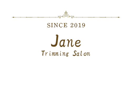 SINCE 2019 Trimming Salon Jane